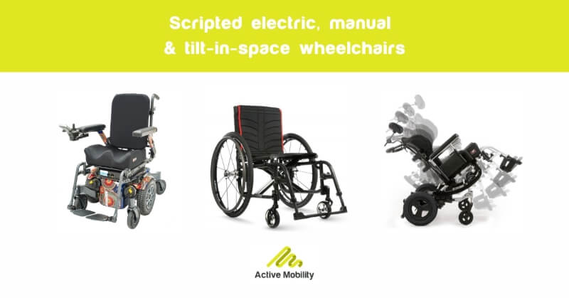 Scripted electric vs manual vs tilt-in-space wheelchairs